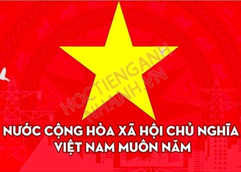 Cộng hòa xã hội chủ nghĩa Việt Nam tiếng Anh là gì? Cách đọc chuẩn