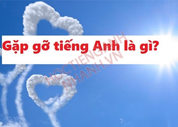 Gặp gỡ tiếng Anh là gì? Ví dụ và các từ vựng liên quan từ gặp gỡ