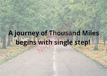 A journey of a thousand miles begins with a single step nghĩa là gì?