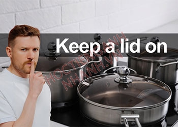 Keep a lid on là gì? Cách sử dụng cụm từ Keep a lid on trong câu