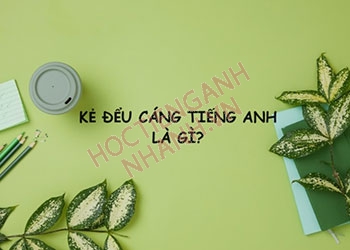 Kẻ đểu cáng tiếng Anh là gì? Cách đọc và cụm từ liên quan