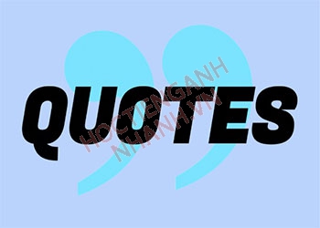 Quote nghĩa là gì? Cách đọc chuẩn và cụm từ liên quan