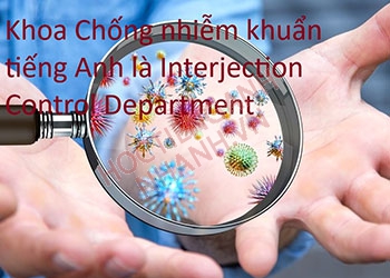 Khoa Chống nhiễm khuẩn tiếng Anh là gì? Cách đọc chuẩn IPA