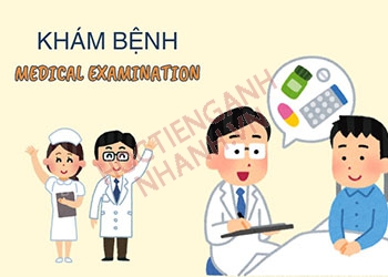 Khám bệnh tiếng Anh là gì? Cách phát âm chuẩn giọng Anh - Mỹ